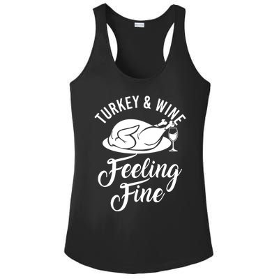 Turkey And Wine Feeling Fine Thanksgiving Gift Ladies PosiCharge Competitor Racerback Tank