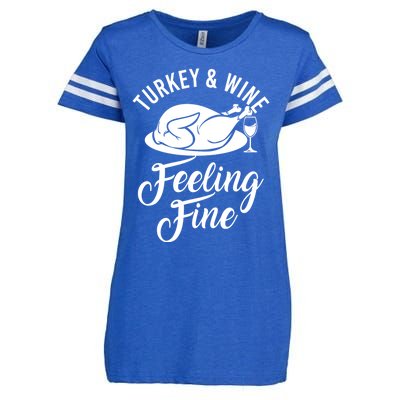 Turkey And Wine Feeling Fine Thanksgiving Gift Enza Ladies Jersey Football T-Shirt