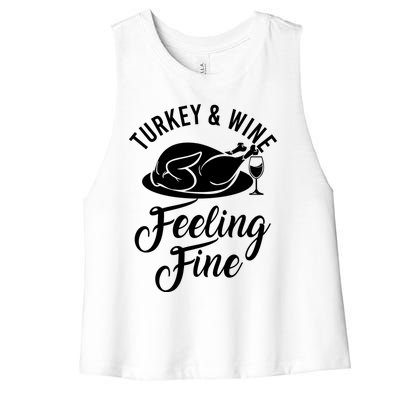 Turkey And Wine Feeling Fine Thanksgiving Gift Women's Racerback Cropped Tank