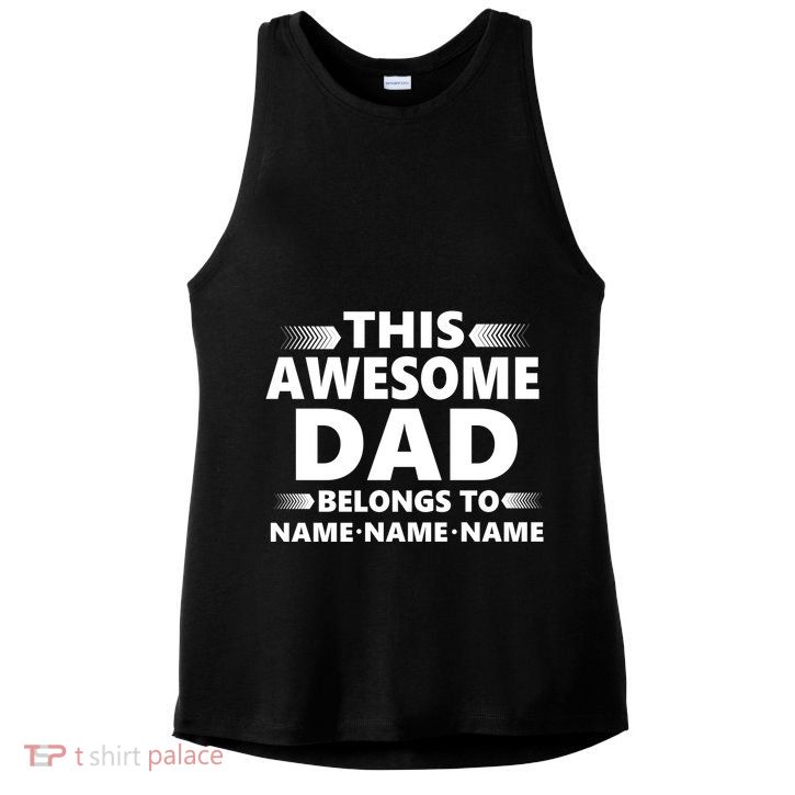 This Awesome Dad Belongs To Personalized Design Ladies PosiCharge Tri-Blend Wicking Tank