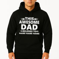 This Awesome Dad Belongs To Personalized Design Hoodie