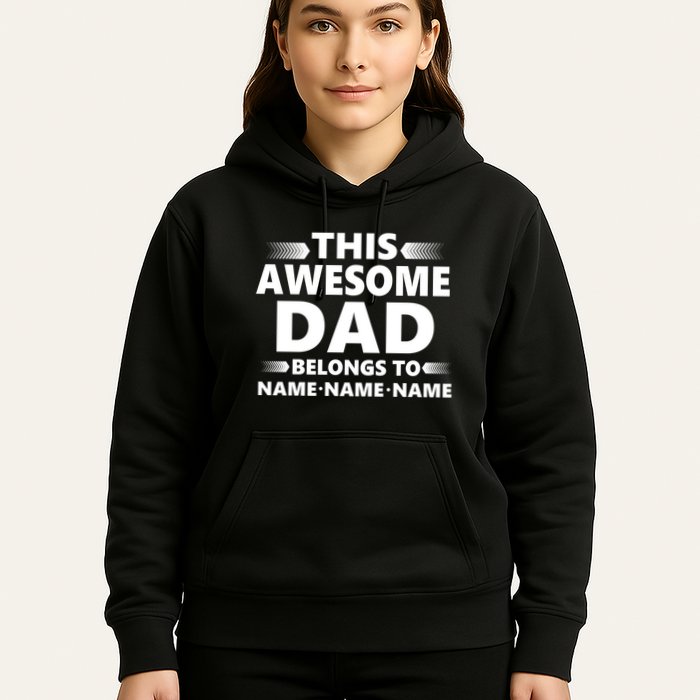 This Awesome Dad Belongs To Personalized Design Hoodie