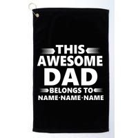 This Awesome Dad Belongs To Personalized Design Golf Towel