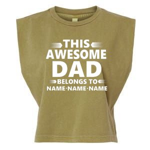 This Awesome Dad Belongs To Personalized Design Garment-Dyed Women's Muscle Tee