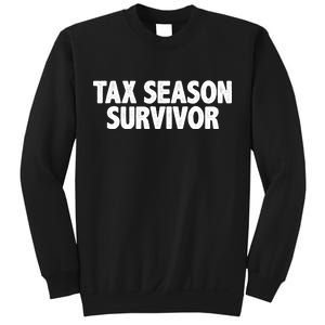 Tax Season Survivor Sweatshirt