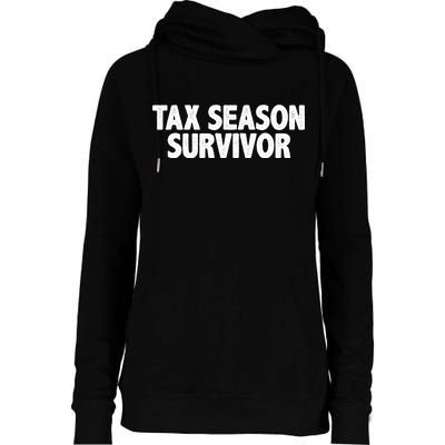 Tax Season Survivor Womens Funnel Neck Pullover Hood