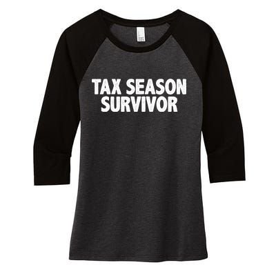 Tax Season Survivor Women's Tri-Blend 3/4-Sleeve Raglan Shirt