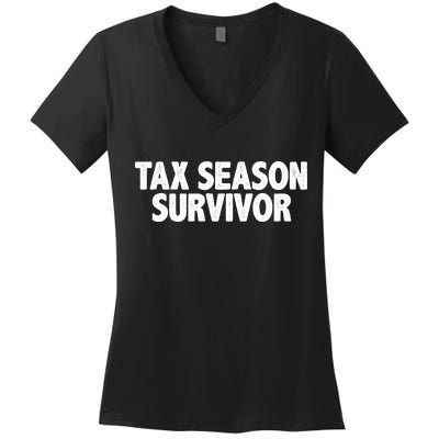 Tax Season Survivor Women's V-Neck T-Shirt