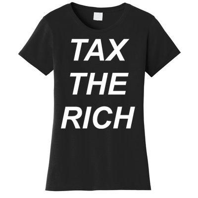 Tax The Rich Women's T-Shirt