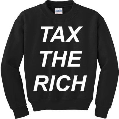 Tax The Rich Kids Sweatshirt