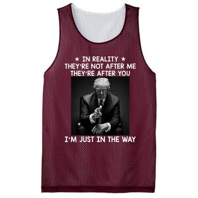 They're After You I'm Just In The Way Trump 2024 Mesh Reversible Basketball Jersey Tank