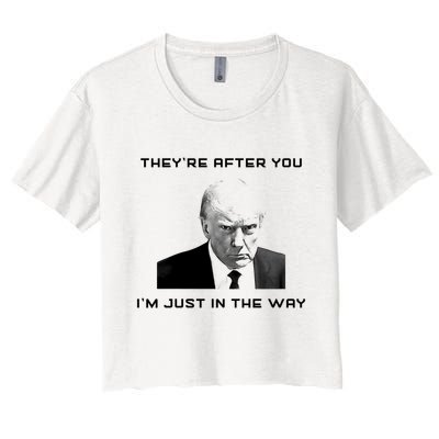 Theyre After You Im Just In The Way Donald Trump Crop Top