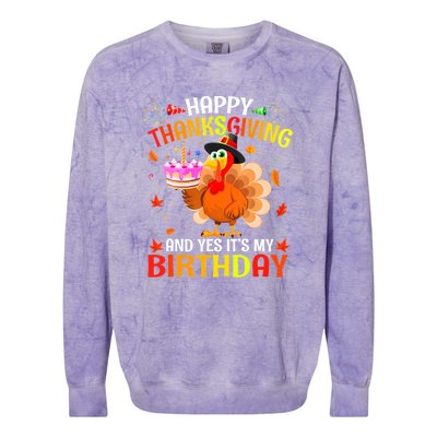 Thanksgiving And Yes It's My Birthday Cute Turkey Colorblast Crewneck Sweatshirt