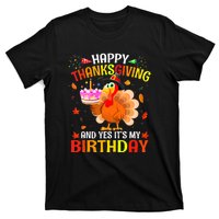 Thanksgiving And Yes It's My Birthday Cute Turkey T-Shirt