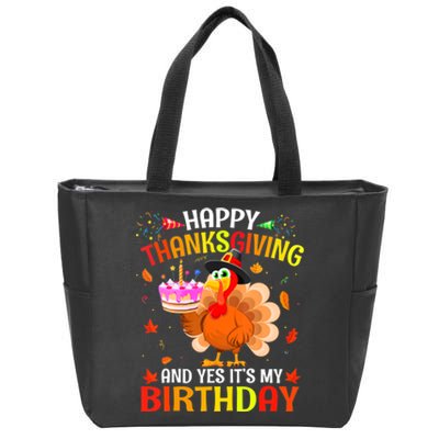 Thanksgiving And Yes It's My Birthday Cute Turkey Zip Tote Bag