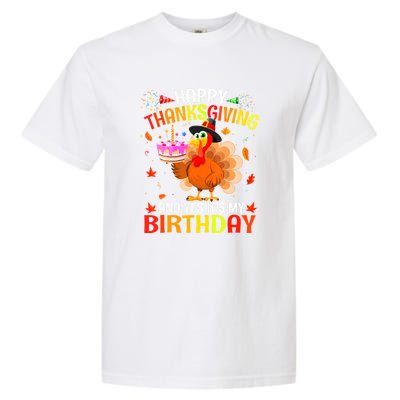 Thanksgiving And Yes It's My Birthday Cute Turkey Garment-Dyed Heavyweight T-Shirt