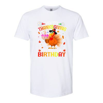 Thanksgiving And Yes It's My Birthday Cute Turkey Softstyle CVC T-Shirt