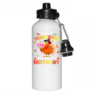 Thanksgiving And Yes It's My Birthday Cute Turkey Aluminum Water Bottle