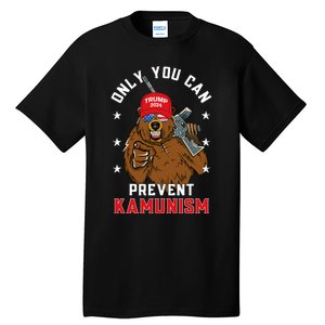 Trump Bearmaga 2024 Only You Can Prevent Kamunism Tall T-Shirt