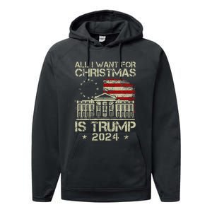 Trump Back 2024 All I Want For Christmas Is A New President Performance Fleece Hoodie