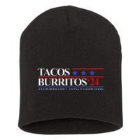 Tacos Burritos 2024 Everybody Chill LetS Get Some Food Short Acrylic Beanie