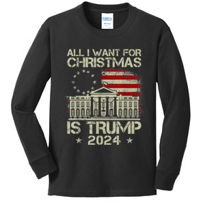 Trump Back 2024 All I Want For Christmas Is A New President Kids Long Sleeve Shirt