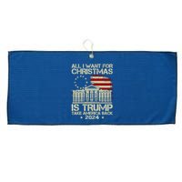 Trump Back 2024 All I Want For Christmas Is A New President Large Microfiber Waffle Golf Towel