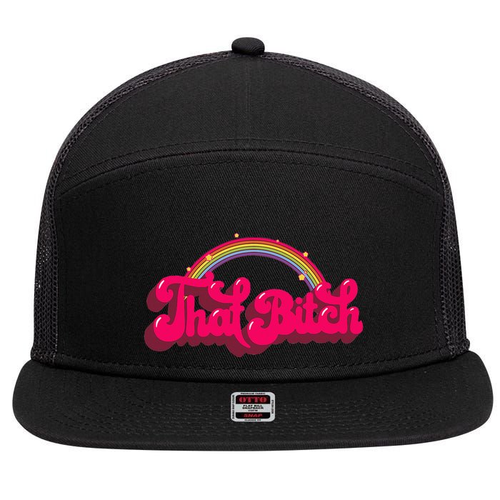 That Bitch 60s 70s 70s 90s Retro Grunge Hippie Rainbow 7 Panel Mesh Trucker Snapback Hat