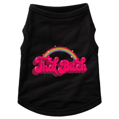 That Bitch 60s 70s 70s 90s Retro Grunge Hippie Rainbow Doggie Tank