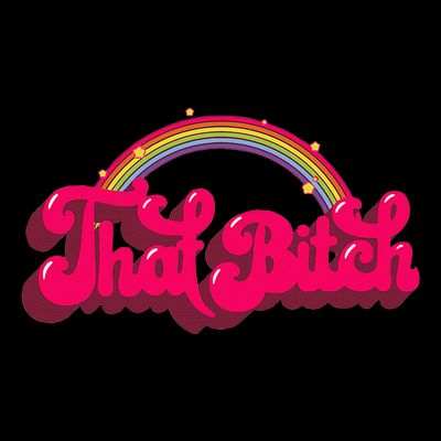 That Bitch 60s 70s 70s 90s Retro Grunge Hippie Rainbow T-Shirt