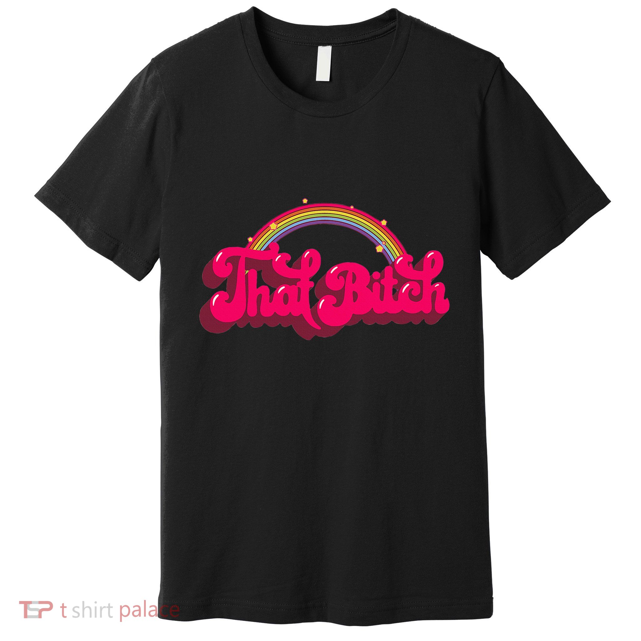 That Bitch 60s 70s 70s 90s Retro Grunge Hippie Rainbow Premium T-Shirt