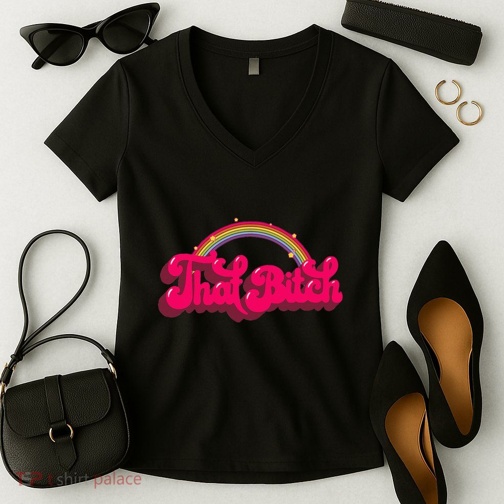 That Bitch 60s 70s 70s 90s Retro Grunge Hippie Rainbow Women's V-Neck T-Shirt