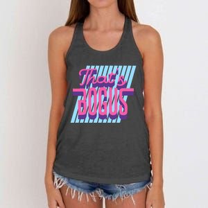 ThatS Bogus 80s Retro Nostalgia Women's Knotted Racerback Tank