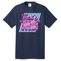 ThatS Bogus 80s Retro Nostalgia Tall T-Shirt