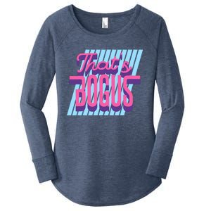 ThatS Bogus 80s Retro Nostalgia Women's Perfect Tri Tunic Long Sleeve Shirt