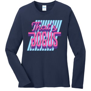 ThatS Bogus 80s Retro Nostalgia Ladies Long Sleeve Shirt