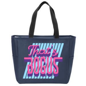 ThatS Bogus 80s Retro Nostalgia Zip Tote Bag