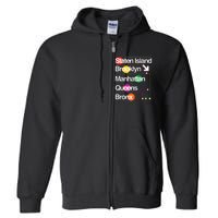 The Big Apple New York City Five Boroughs Nyc S.U.B.W.A.Y Map Full Zip Hoodie