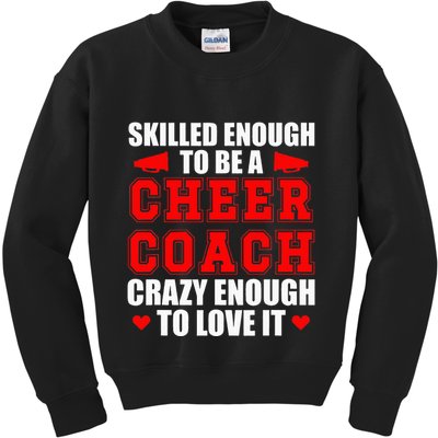 To Be A Cheer Coach funny Cheerleading Coach Kids Sweatshirt