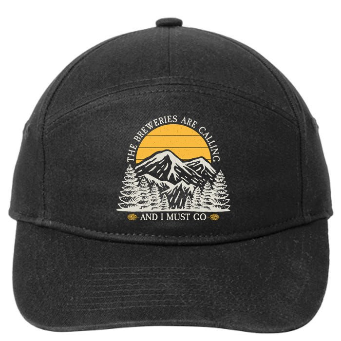 The Breweries Are Calling Funny Retro Vintage Brewery 7-Panel Snapback Hat