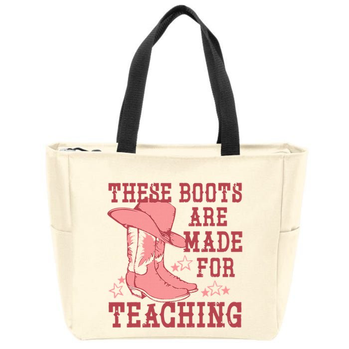 These Boots Are Made For Teaching Boho Western Teacher Zip Tote Bag