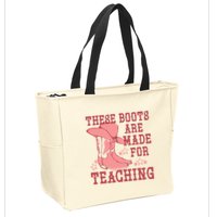 These Boots Are Made For Teaching Boho Western Teacher Zip Tote Bag