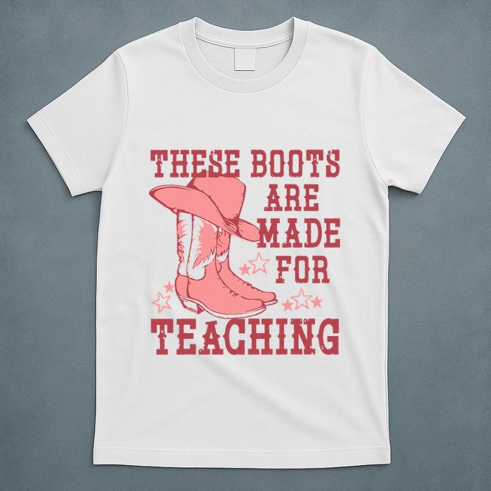 These Boots Are Made For Teaching Boho Western Teacher T-Shirt