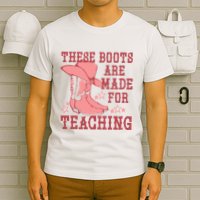 These Boots Are Made For Teaching Boho Western Teacher T-Shirt