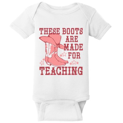 These Boots Are Made For Teaching Boho Western Teacher Baby Bodysuit