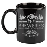 The Breweries Are Calling Craft Beer Gift Beer Lover 11oz C Handle Ceramic Mug