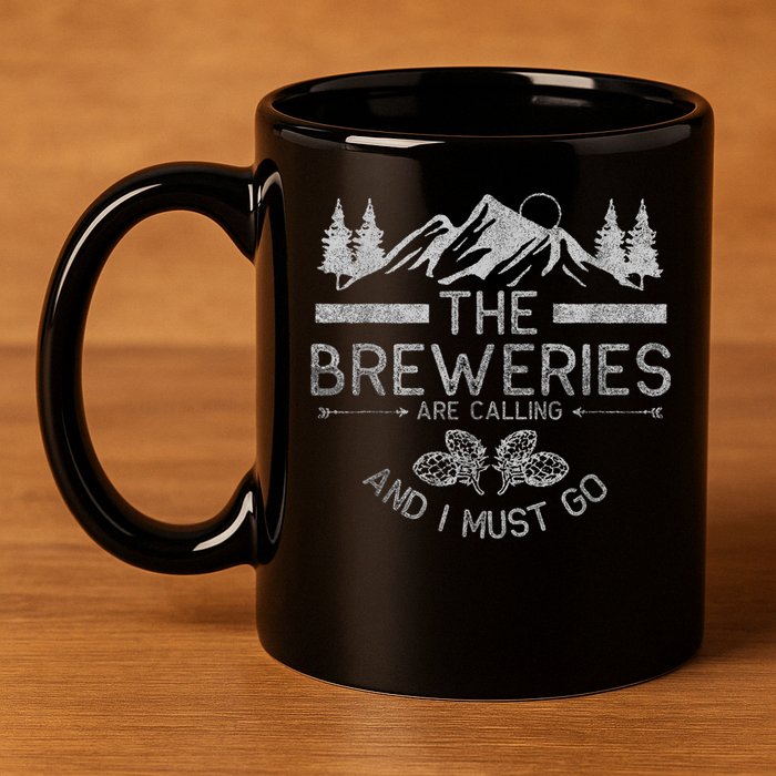 The Breweries Are Calling Craft Beer Gift Beer Lover 11oz C Handle Ceramic Mug