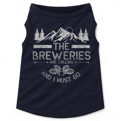 The Breweries Are Calling Craft Beer Gift Beer Lover Doggie Tank