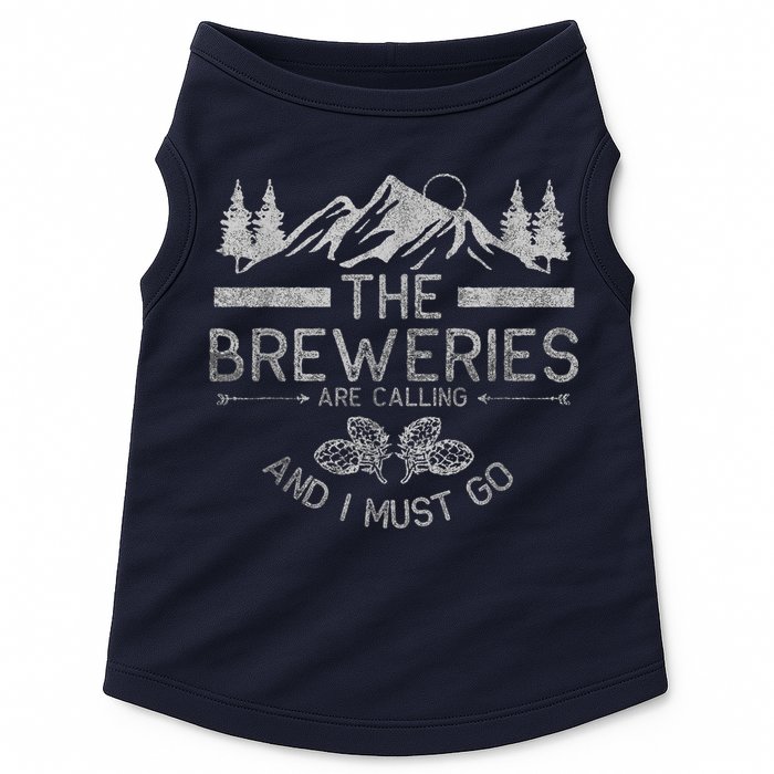 The Breweries Are Calling Craft Beer Gift Beer Lover Doggie Tank