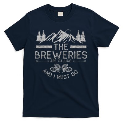 The Breweries Are Calling Craft Beer Gift Beer Lover T-Shirt